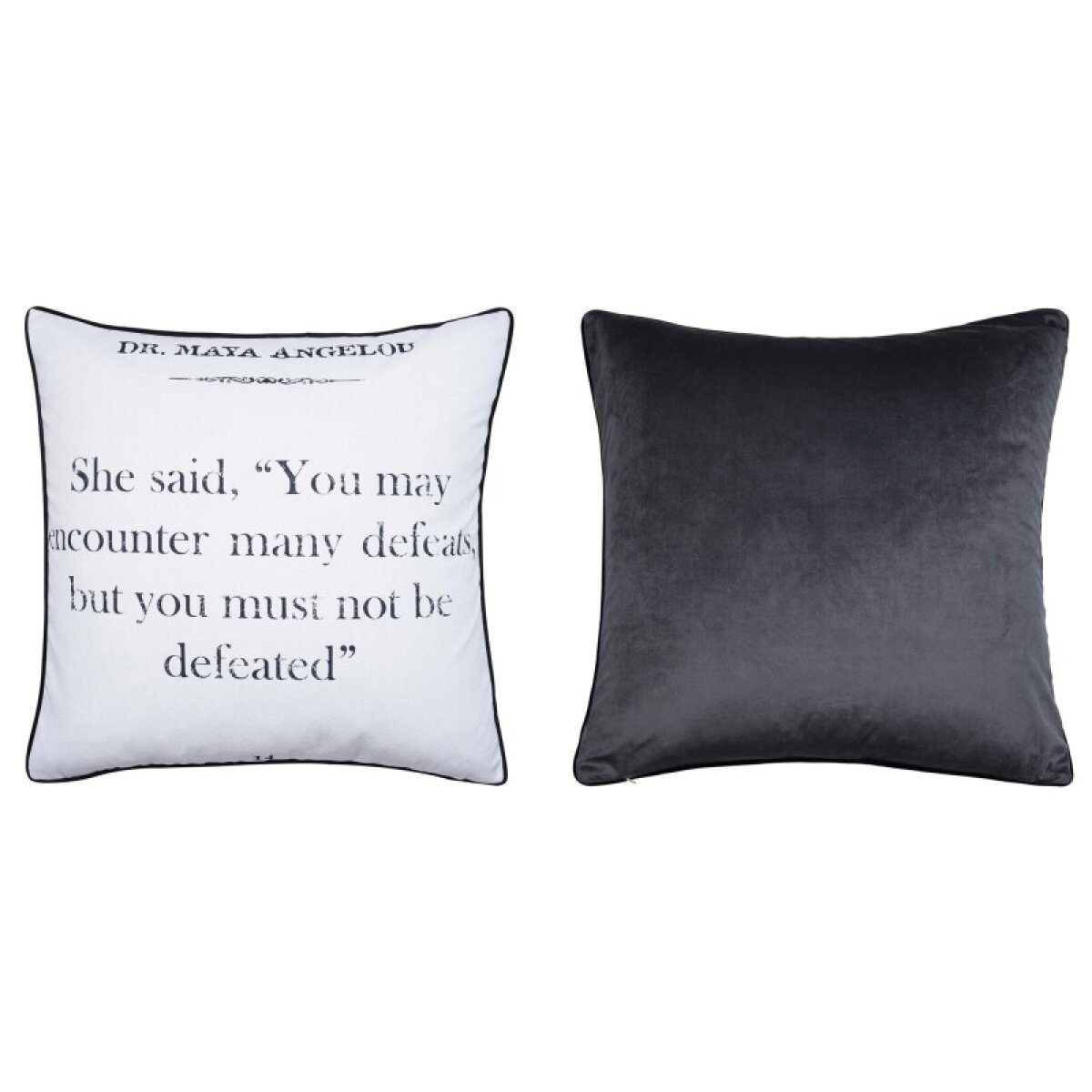 9cf30bda2396687957fdc386e305166b Dann Foley Lifestyle Double Sided Pillow Angelou Quote Print And Gray Velvet - Image 1